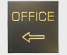 Office Sign